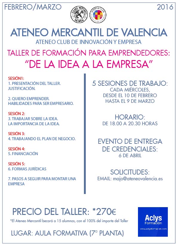 FEBMAR 2016 - TALLER DE LA IDEA A LA EMPRESA-01