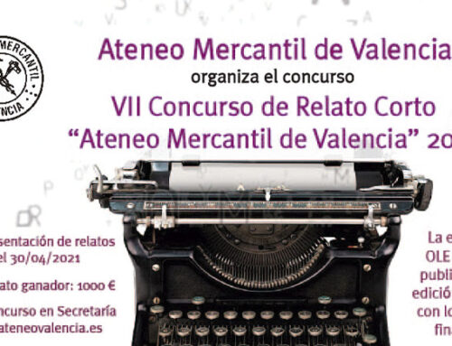 Bases del VII Concurso de Relato Corto “Ateneo Mercantil de Valencia” 2021